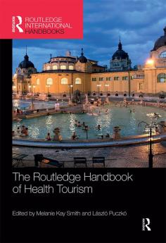 Routledge Handbook of Health Tourism