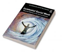 Existential Social Work