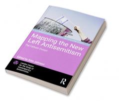 Mapping the New Left Antisemitism