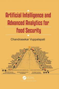 Artificial Intelligence and Advanced Analytics for Food Security