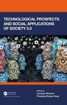 Technological Prospects and Social Applications of Society 5.0