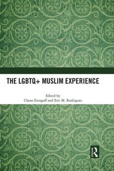 LGBTQ+ Muslim Experience