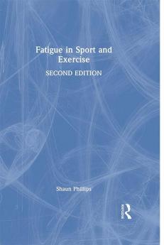 Fatigue in Sport and Exercise