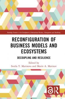 Reconfiguration of Business Models and Ecosystems