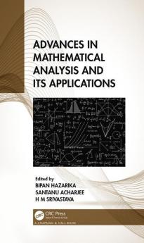 Advances in Mathematical Analysis and its Applications