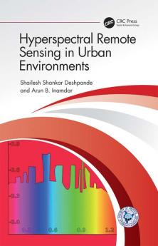Hyperspectral Remote Sensing in Urban Environments