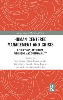 Human Centered Management and Crisis