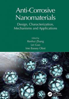 Anti-Corrosive Nanomaterials