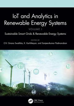 IoT and Analytics in Renewable Energy Systems (Volume 1)