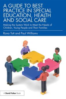 Guide to Best Practice in Special Education Health and Social Care