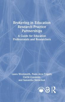 Brokering in Education Research-Practice Partnerships