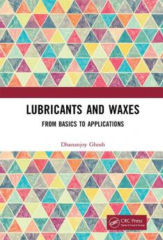 Lubricants and Waxes