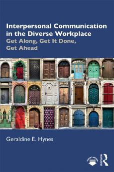 Interpersonal Communication in the Diverse Workplace