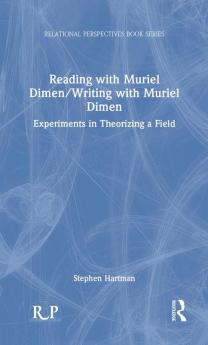 Reading with Muriel Dimen/Writing with Muriel Dimen