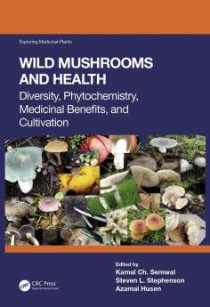 Wild Mushrooms and Health
