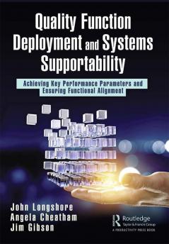Quality Function Deployment and Systems Supportability