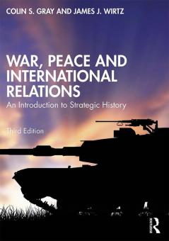 War Peace and International Relations