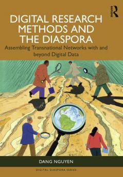 Digital Research Methods and the Diaspora