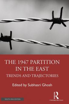 The 1947 Partition in The East