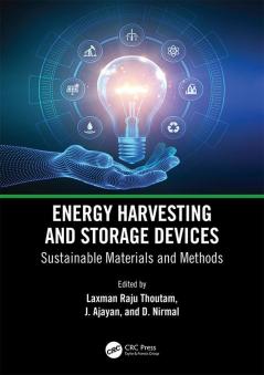 Energy Harvesting and Storage Devices