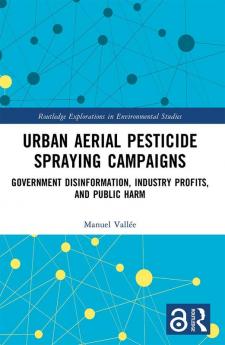 Urban Aerial Pesticide Spraying Campaigns