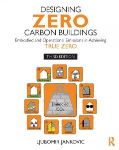 Designing Zero Carbon Buildings