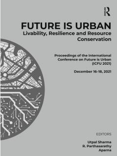 Future is Urban: Livability Resilience & Resource Conservation