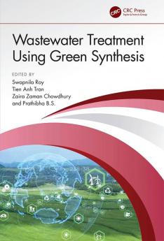Wastewater Treatment Using Green Synthesis