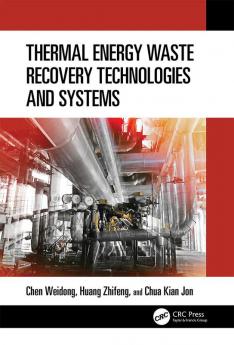 Thermal Energy Waste Recovery Technologies and Systems