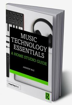 Music Technology Essentials