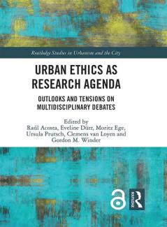 Urban Ethics as Research Agenda