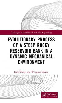 Evolutionary Process of a Steep Rocky Reservoir Bank in a Dynamic Mechanical Environment