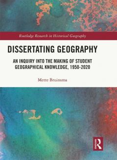 Dissertating Geography