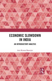 Economic Slowdown in India