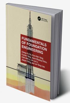 Fundamentals of Foundation Engineering