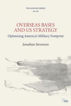 Overseas Bases and Us Strategy