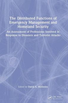 Distributed Functions of Emergency Management and Homeland Security