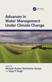 Advances in Water Management Under Climate Change