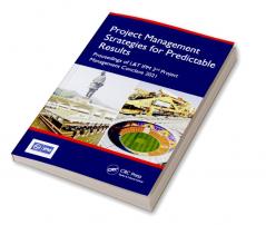 Project Management Strategies for Predictable Results