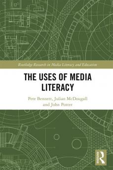 Uses of Media Literacy