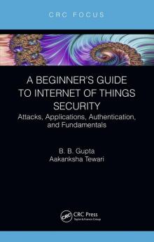 Beginner’s Guide to Internet of Things Security