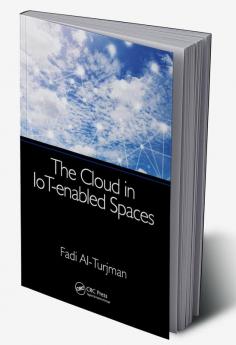 Cloud in IoT-enabled Spaces