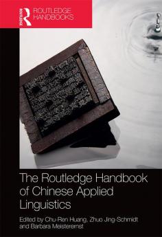 Routledge Handbook of Chinese Applied Linguistics