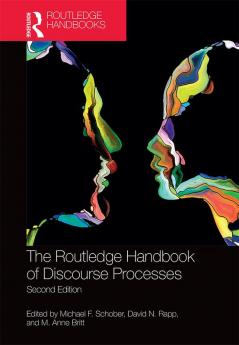 Routledge Handbook of Discourse Processes