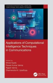 Applications of Computational Intelligence Techniques in Communications