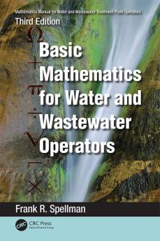 Mathematics Manual for Water and Wastewater Treatment Plant Operators