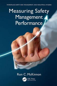 Measuring Safety Management Performance