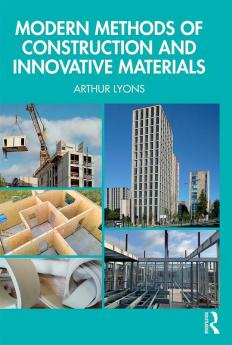 Modern Methods of Construction and Innovative Materials