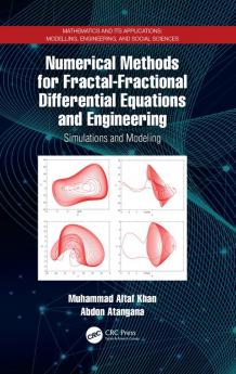 Numerical Methods for Fractal-Fractional Differential Equations and Engineering