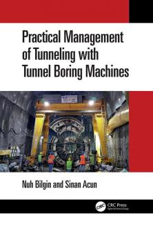 Practical Management of Tunneling with Tunnel Boring Machines